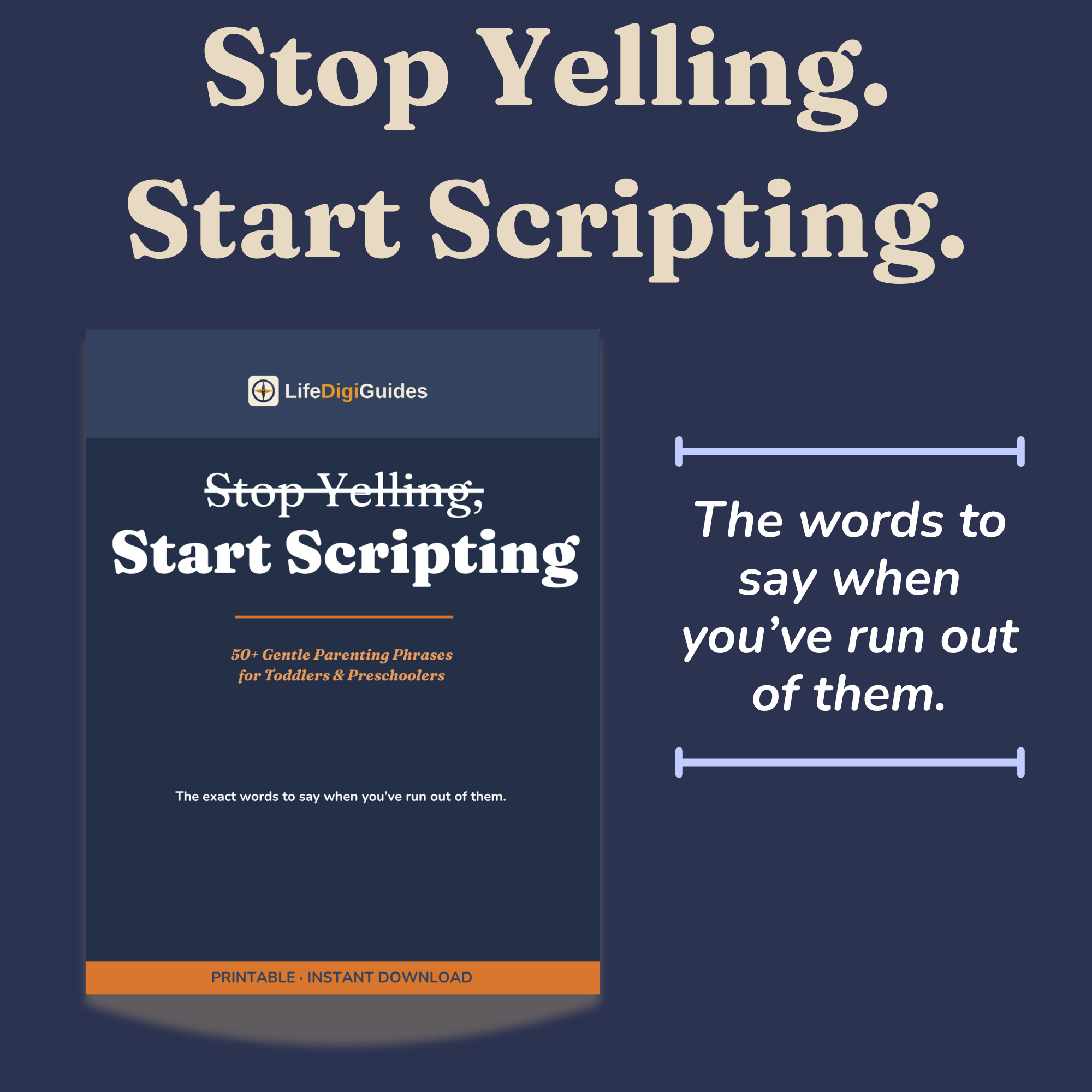 Stop Yelling, Start Scripting — 50+ Gentle Parenting Phrases for Toddlers & Preschoolers