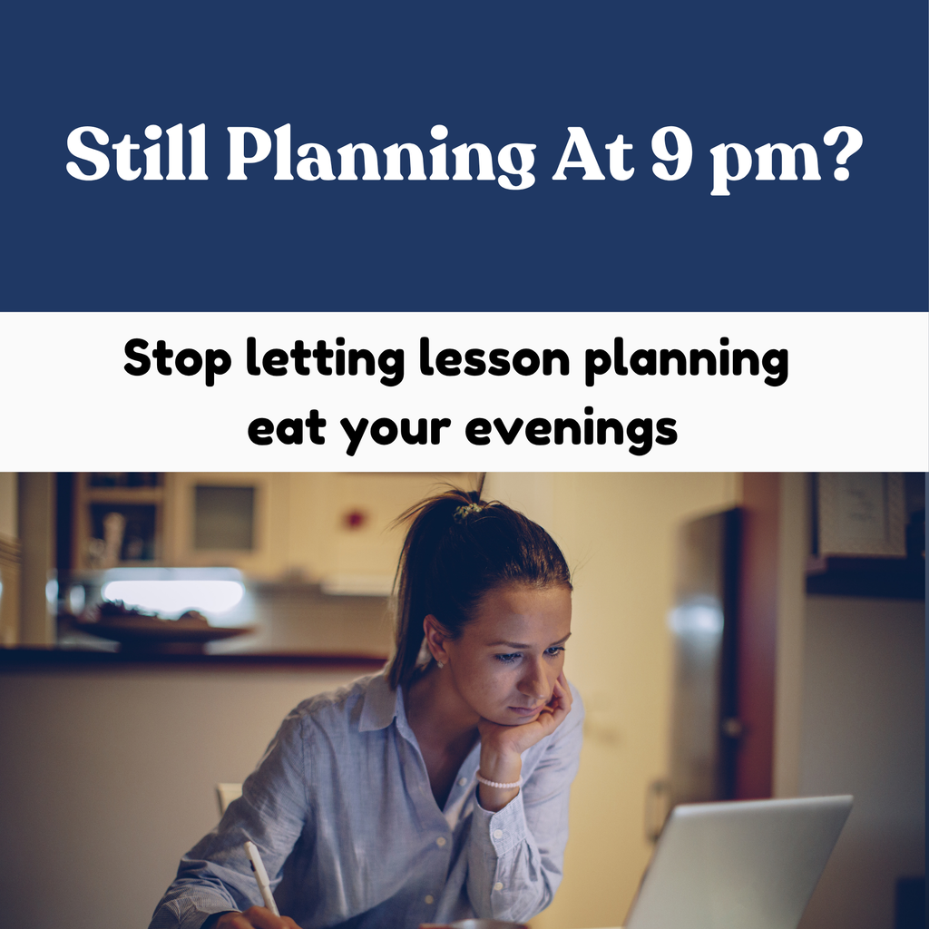 Text overlay reading stop letting lesson planning eat your evenings