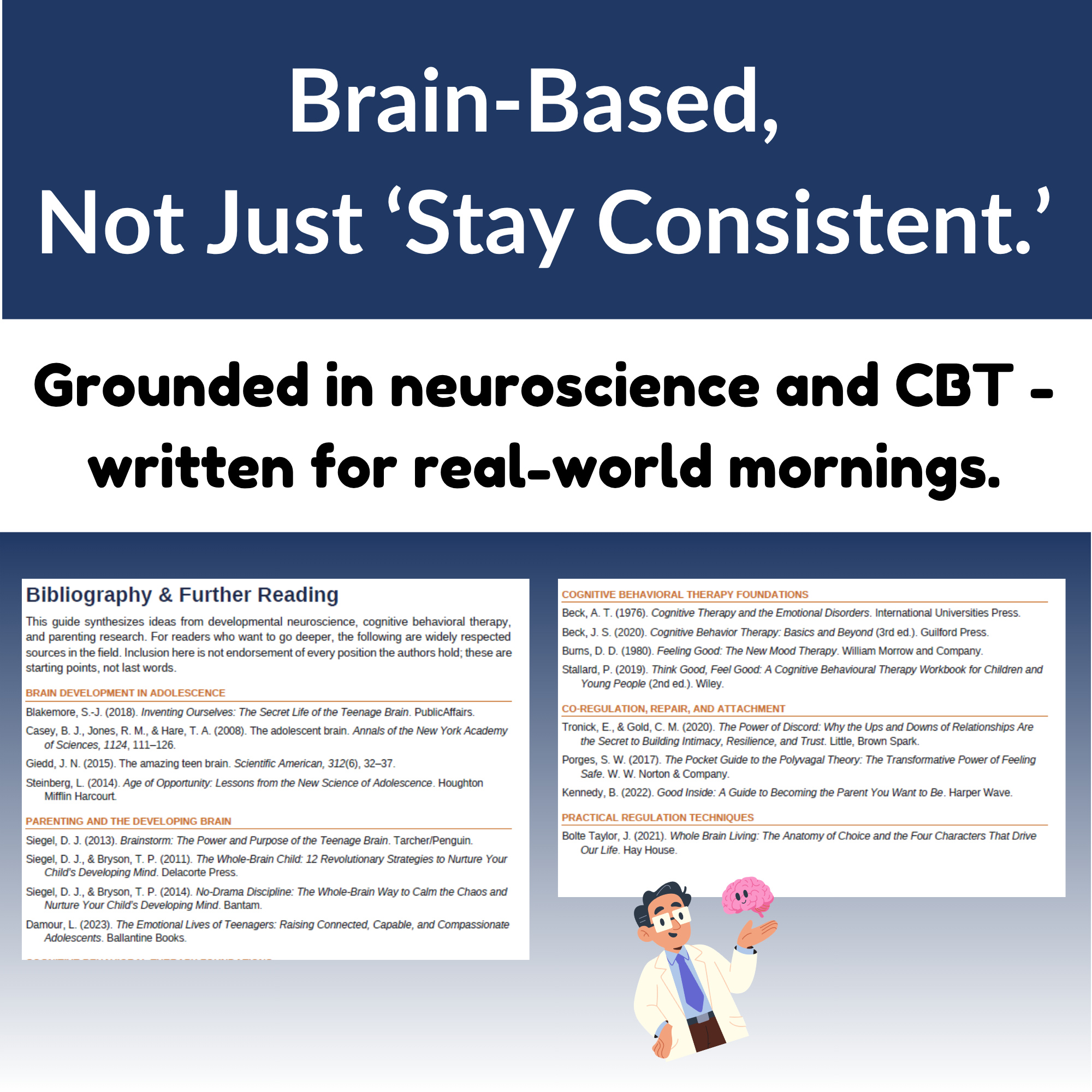 Comparison showing the guide is brain-based and CBT-informed, not generic parenting advice