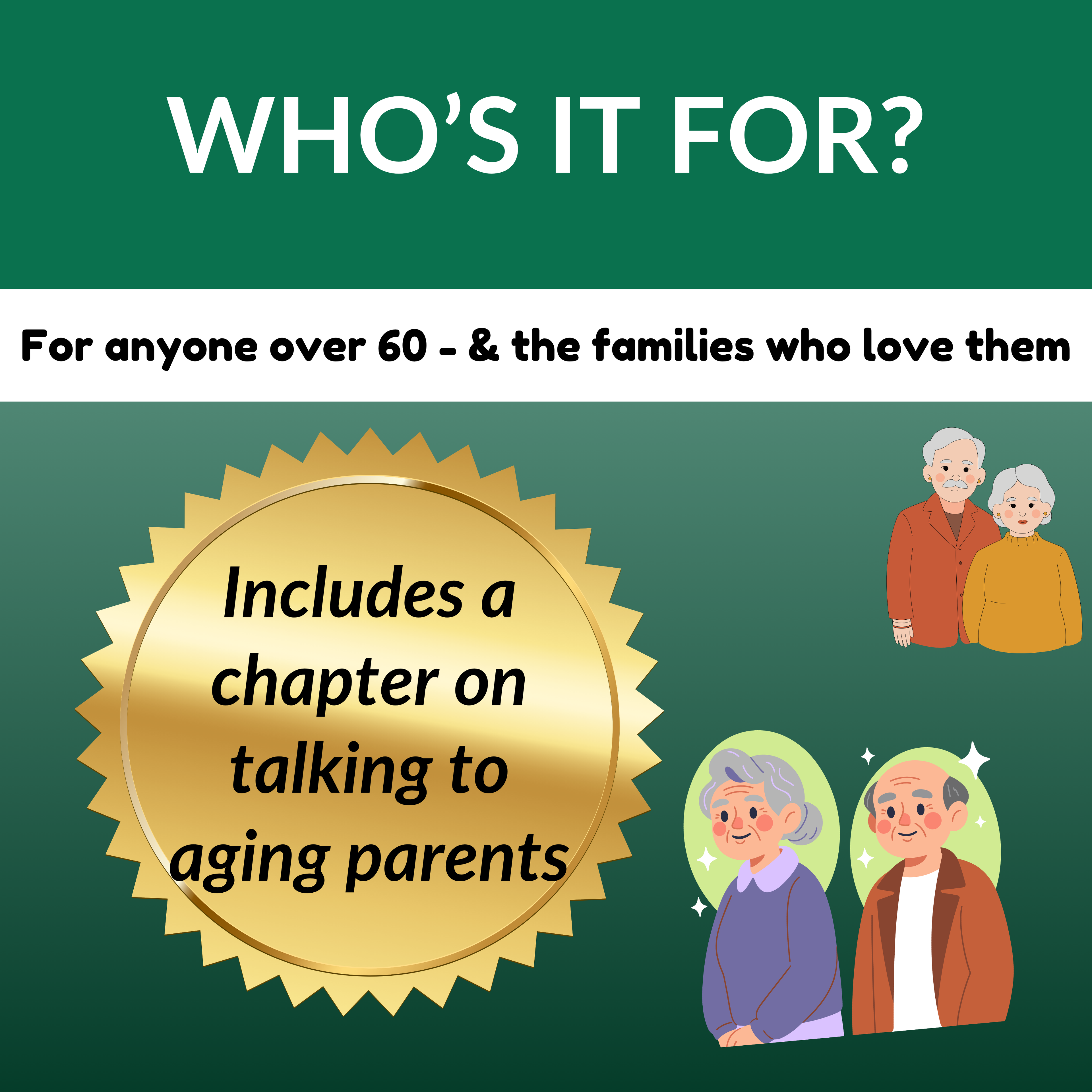 Promotional graphic for a book or resource about aging parents, featuring text and illustrations of elderly people on a green background.