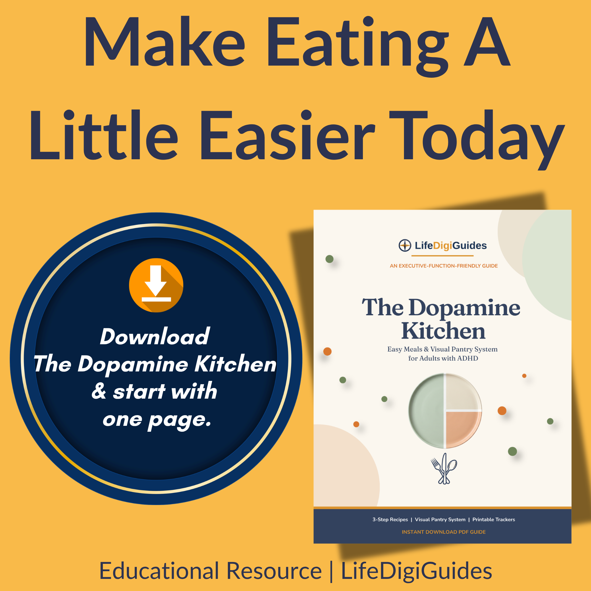 Download The Dopamine Kitchen, a printable executive-function-friendly ADHD eating guide