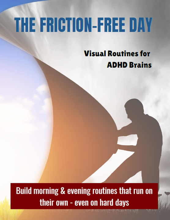 The Friction-Free Day ADHD visual routine guide, printable PDF 