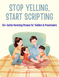 Stop Yelling, Start Scripting gentle parenting guide cover with a calm family of four sitting together